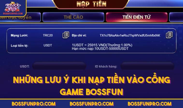 Những lưu ý khi nạp tiền vào cổng game BOSSFUN
