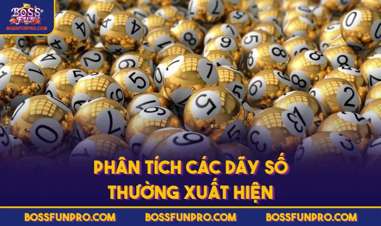 Phân tích các dãy số thường xuất hiện