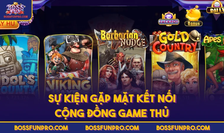 Sự kiện gặp mặt kết nối cộng đồng game thủ